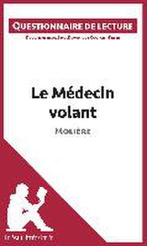 Le Médecin volant de Molière de Lepetitlitteraire