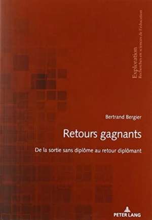 Retours gagnants de Bertrand Bergier