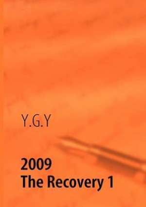 2009 The Recovery 1 de G. Youssouf Yao