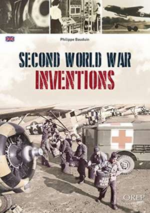 Second World War Inventions de Philippe Bauduin