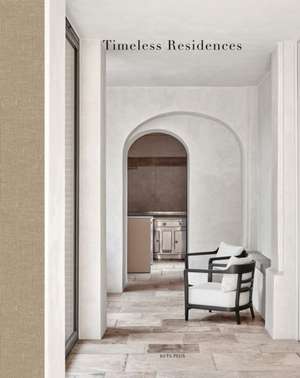 Timeless Residences de Beta-Plus Publishing