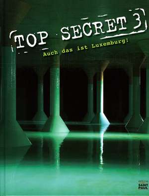 TOP SECRET 3 de Luc Marteling