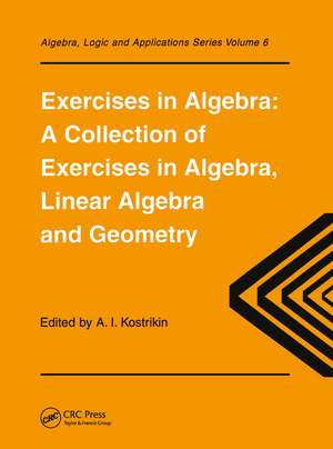 Exercises in Algebra de Alexandra I. Kostrikin