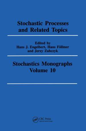 Stochastic Processes and Related Topics de Jeff Englebert