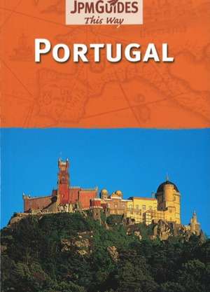 Gostelow, M: Portugal de Martin Gostelow