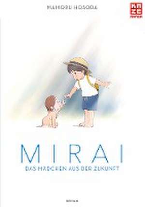 Mirai - Das Mädchen aus der Zukunft de Mamoru Hosoda