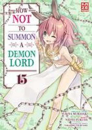 How NOT to Summon a Demon Lord - Band 15 de Naoto Fukuda