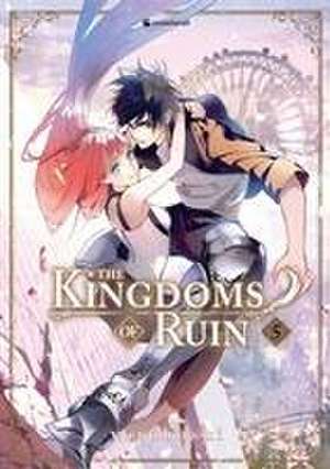 The Kingdoms of Ruin - Band 5 de Yoruhashi