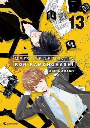 Meisterdetektiv Ron Kamonohashi - Band 13 de Akira Amano