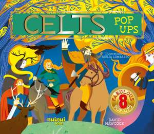 Celts Pop-Ups de David Hawcock