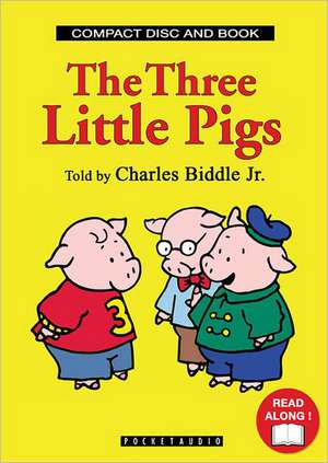 The Three Little Pigs de Charles Biddle Jr