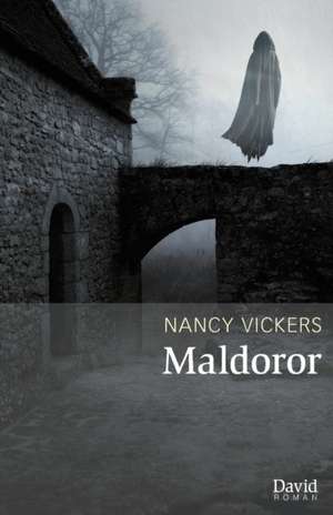 Maldoror de Nancy Vickers