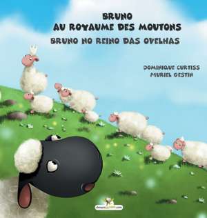 Bruno au royaume des moutons - Bruno no reino das ovelhas de Dominique Curtiss