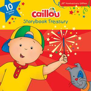 Caillou, Storybook Treasury: Ten Bestselling Stories de Chouette Publishing