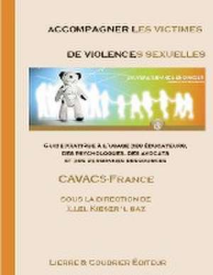 Accompagner les victimes de violences sexuelles de Cavacs France