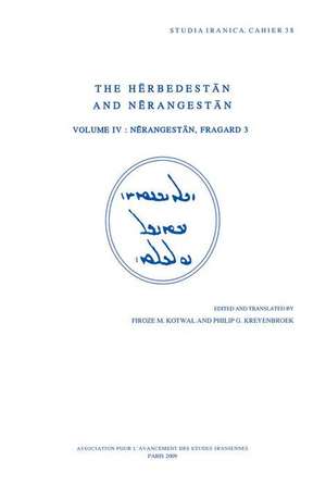 The Herbedestan and Nerangestan, Vol. IV: Nerangestan, Fragard 3 de Dfm Kotwal