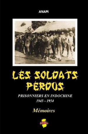 Les Soldats Perdus de Anapi