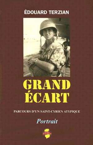 Grand Ecart: Portrait de Edouard Terzian