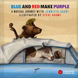 Blue and Red Make Purple: A Musical Journey with Jennifer Gasoi de Jennifer Gasoi