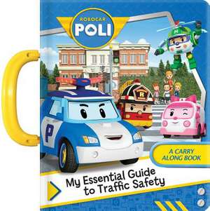 Robocar Poli de Anne Paradis