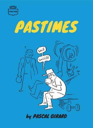 Pastimes de Pascal Girard