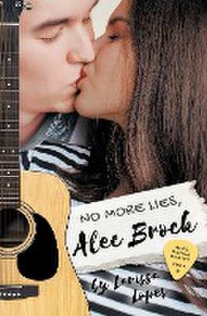 No More Lies, Alec Brock de Larissa Lopes