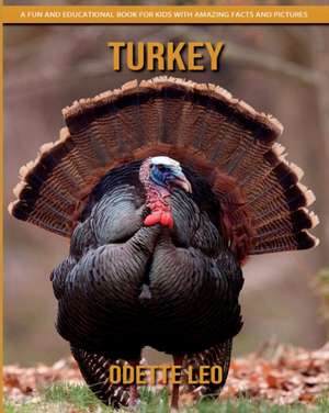 Turkey de Odette Leo