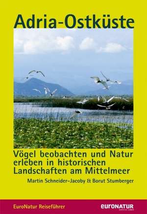 Naturreiseführer Adria-Ostküste de Martin Schneider-Jacoby