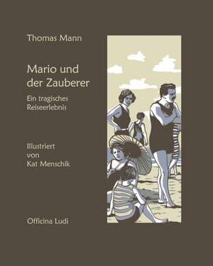 Mario und der Zauberer de Thomas Mann