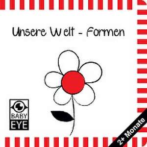 Unsere Welt - Formen de Agnieszka Sawczyn