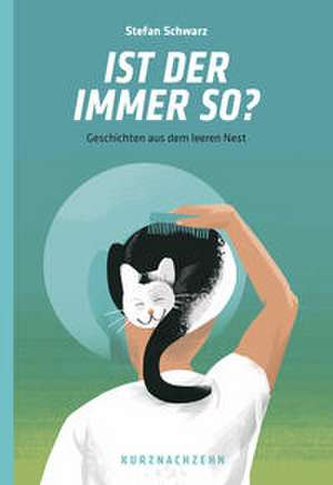Ist der immer so? de Stefan Schwarz