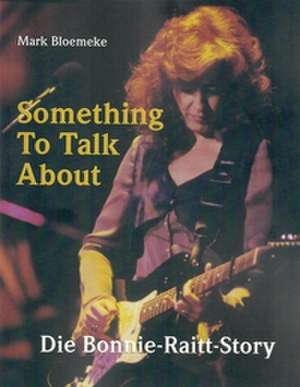 Something To Talk About de Mark Bloemeke