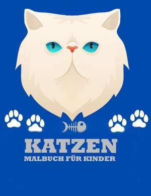 Deeasy B.: Katzen Malbuch für Kinder