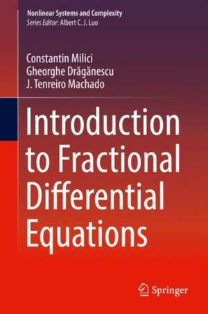 Introduction to Fractional Differential Equations de Constantin Milici