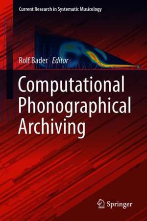 Computational Phonogram Archiving de Rolf Bader