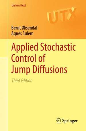 Applied Stochastic Control of Jump Diffusions de Bernt Øksendal