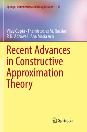 Recent Advances in Constructive Approximation Theory de Vijay Gupta