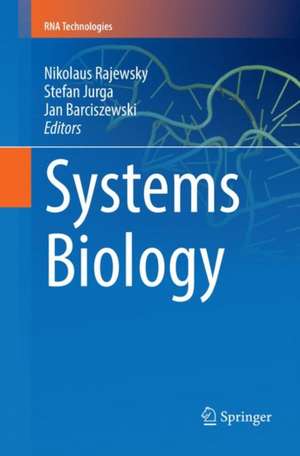 Systems Biology de Nikolaus Rajewsky
