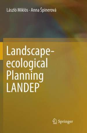 Landscape-ecological Planning LANDEP de László Miklós