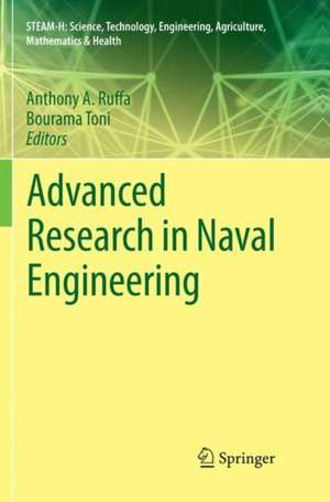 Advanced Research in Naval Engineering de Anthony A. Ruffa