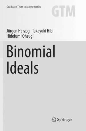 Binomial Ideals de Jürgen Herzog