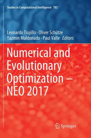 Numerical and Evolutionary Optimization – NEO 2017 de Leonardo Trujillo