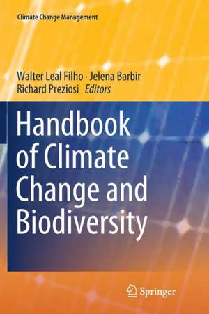 Handbook of Climate Change and Biodiversity de Walter Leal Filho