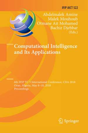 Computational Intelligence and Its Applications de Abdelmalek Amine