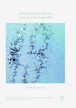 Interactive Media for Sustainability de Roy Bendor