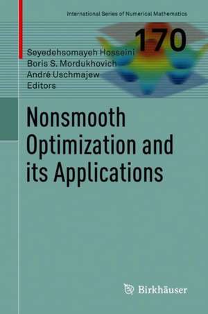 Nonsmooth Optimization and Its Applications de Seyedehsomayeh Hosseini