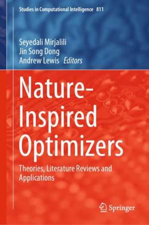 Nature-Inspired Optimizers: Theories, Literature Reviews and Applications de Seyedali Mirjalili