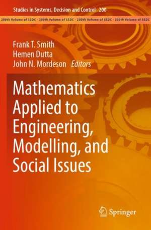 Mathematics Applied to Engineering, Modelling, and Social Issues de Frank T. Smith