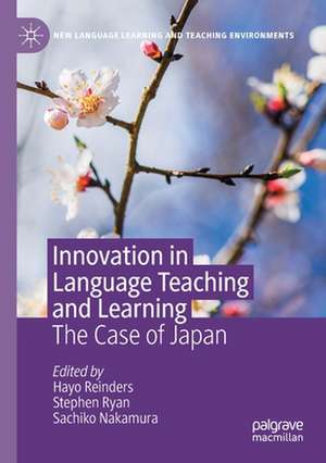 Innovation in Language Teaching and Learning: The Case of Japan de Hayo Reinders