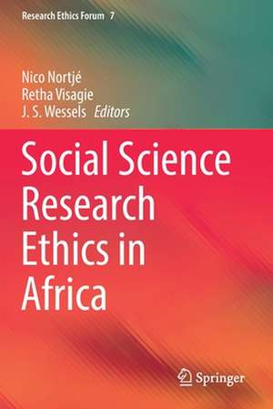 Social Science Research Ethics in Africa de Nico Nortjé